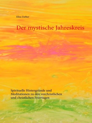 cover image of Der mystische Jahreskreis